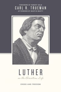 Cover Luther on the Christian Life