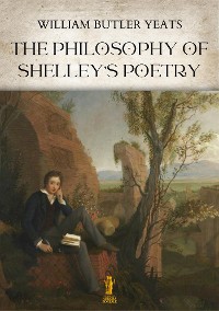 Cover The Philosophy of Shelley's Poetry