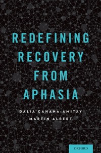 Cover Redefining Recovery from Aphasia