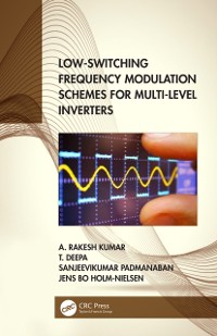 Cover Low-Switching Frequency Modulation Schemes for Multi-level Inverters
