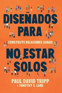 Cover Diseñados para no estar solos