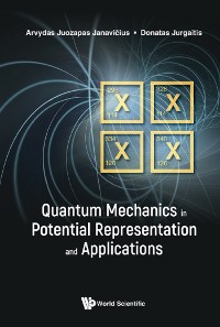 Cover Quantum Mechanics In Potential Representation And Applications