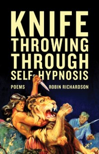 Cover Knife Throwing Through Self-hypnosis