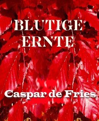 Cover Blutige Ernte