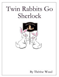 Cover Twin Rabbits Go Sherlock
