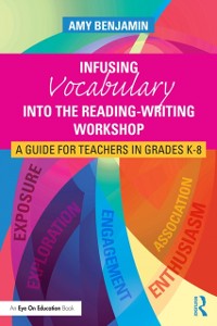 Cover Infusing Vocabulary Into the Reading-Writing Workshop