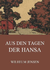 Cover Aus den Tagen der Hansa