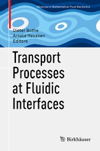 Cover Transport Processes at Fluidic Interfaces