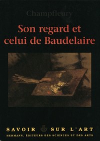Cover Son regard et celui de Baudelaire