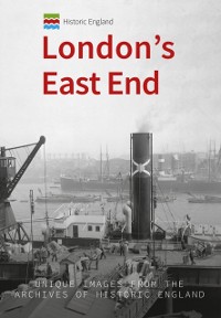 Cover Historic England: London's East End
