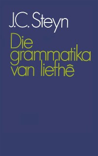 Cover Die grammatika van liefhê