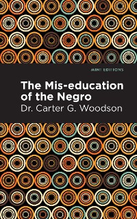 Cover The Mis-education of the Negro