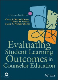 Cover Evaluating Student Learning Outcomes in Counselor Education