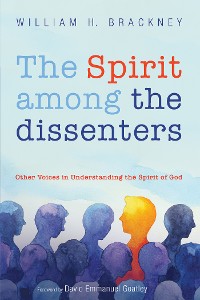 Cover The Spirit among the dissenters