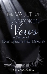 Cover The Vault of Unspoken Vows