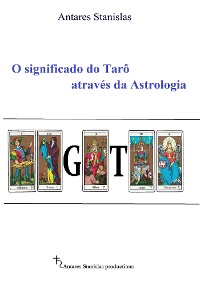 Cover O significado do Tarô através da astrologia