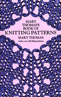 Cover Mary Thomas's Book of Knitting Patterns