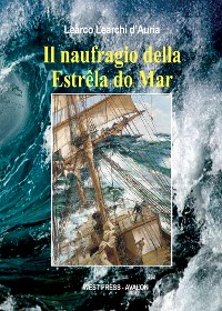Cover Il naufragio della Estrêla do Mar