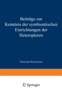 Cover Beiträge zur Kenntnis der symbiontischen Einrichtungen der Heteropteren