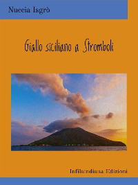 Cover Giallo siciliano a Stromboli