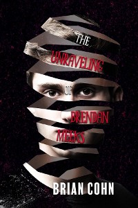 Cover The Unraveling of Brendan Meeks