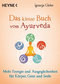 Cover Das kleine Buch vom Ayurveda
