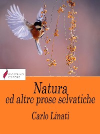 Cover Natura e altre prose selvatiche