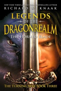 Cover Legends of the Dragonrealm: The Horned Blade