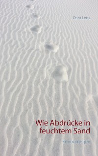 Cover Wie Abdrücke in feuchtem Sand