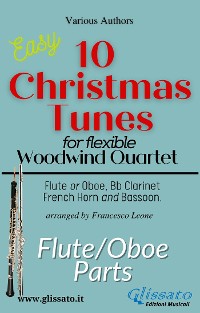 Cover Flute/Oboe part of "10 Christmas Tunes" for Flex Woodwind Quartet