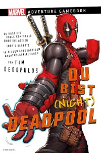 Cover Marvel | Adventure Game Book: Du bist (nicht) Deadpool