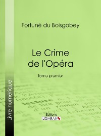 Cover Le Crime de l'Opéra