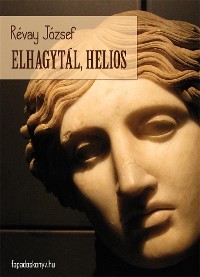 Cover Elhagytál, Helios