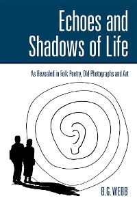 Cover Echoes and Shadows of Life