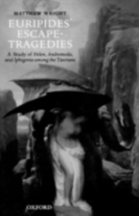 Cover Euripides' Escape-Tragedies
