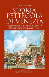 Cover Storia pettegola di Venezia