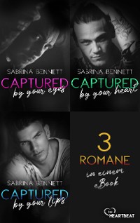 Cover Captured by you - 3 Romane in einem eBook