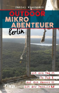 Cover Outdoor-Mikroabenteuer Berlin