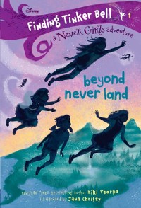Cover Finding Tinker Bell #1: Beyond Never Land (Disney: The Never Girls)