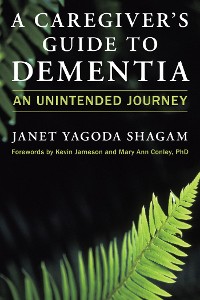 Cover A Caregiver's Guide to Dementia