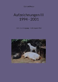 Cover Aufzeichnungen III; 1994 - 2001
