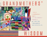 Cover Grandmothers' Wisdom