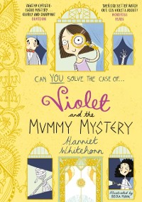 Cover Violet and the Mummy Mystery