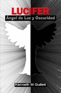 Cover Lucifer, ángel de luz y oscuridad.