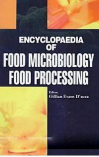 Cover Encyclopaedia Of Food Microbiology Food Processing