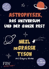 Cover Astrophysik, das Universum und der ganze Rest