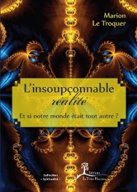 Cover L'insoupconnable realite