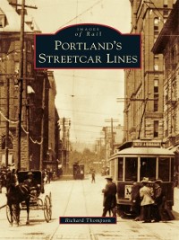 Cover Portland's Streetcar Lines