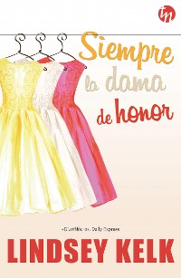 Cover Siempre la dama de honor