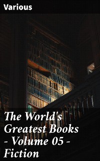 Cover The World's Greatest Books — Volume 05 — Fiction